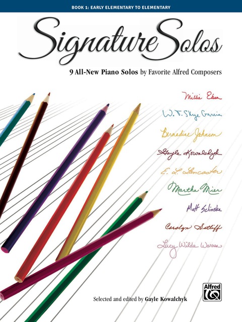Cover image for book Signature Solos, Book 1: 9 All-New Piano Solos by Favorite Alfred Composers