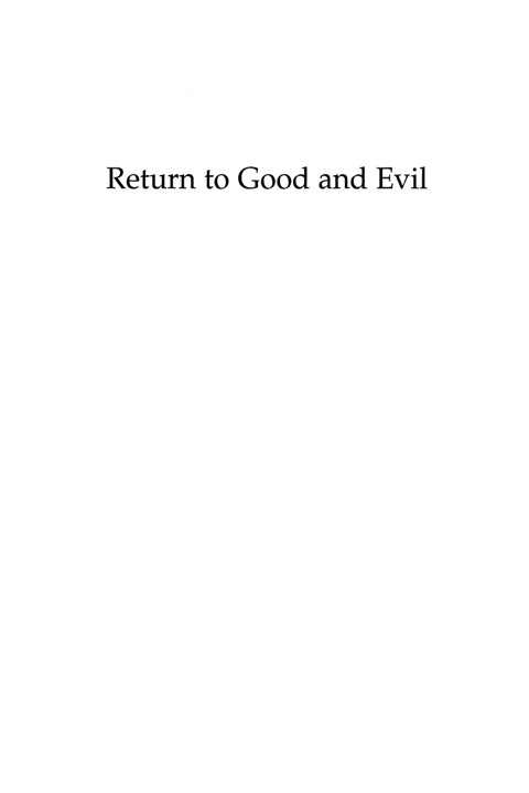Cover image for book Return to Good and Evil