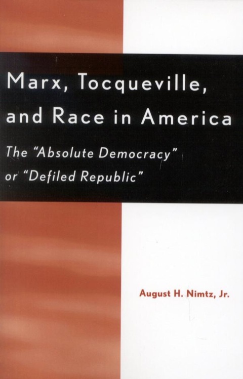Cover image for book Marx, Tocqueville, and Race in America