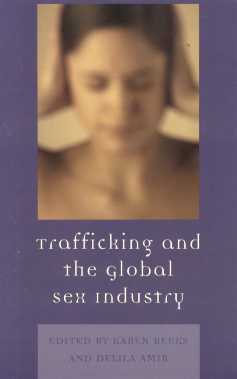 Cover image for book Trafficking & the Global Sex Industry