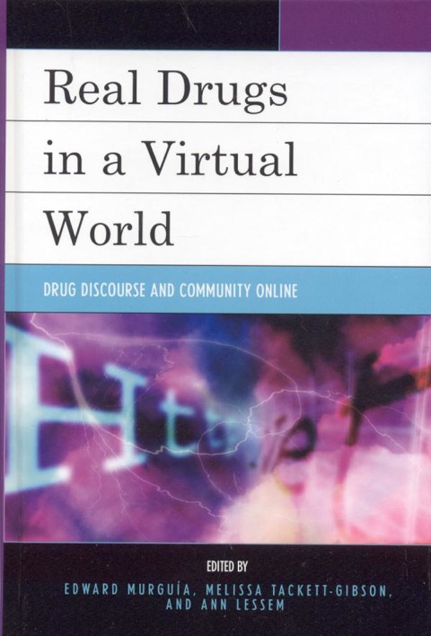 Cover image for book Real Drugs in a Virtual World