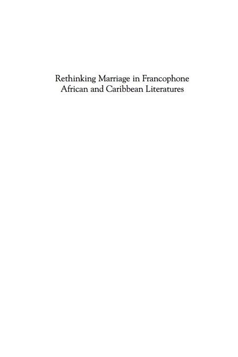 Cover image for book Rethinking Marriage in Francophone African and Caribbean Literatures