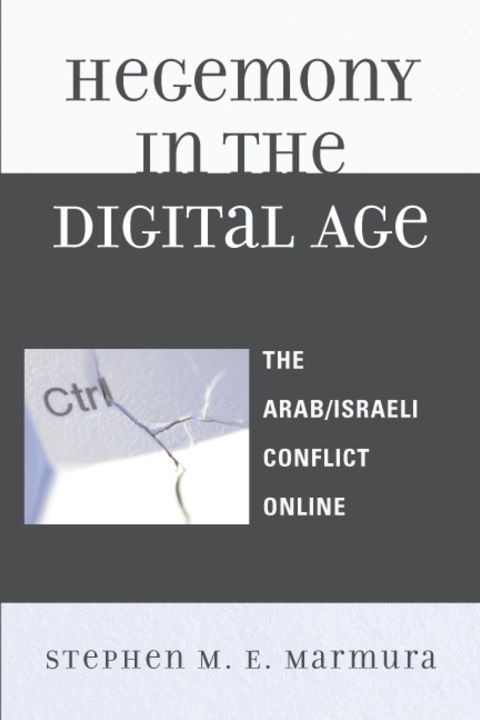 Cover image for book Hegemony in the Digital Age