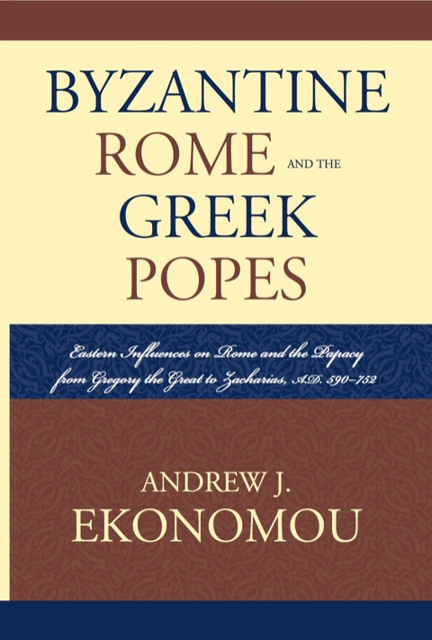 Cover image for book Byzantine Rome and the Greek Popes
