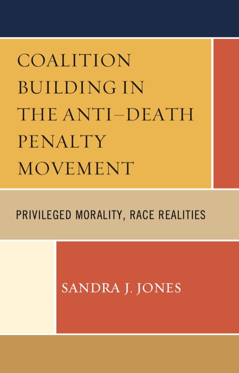Cover image for book Coalition Building in the Anti-Death Penalty Movement