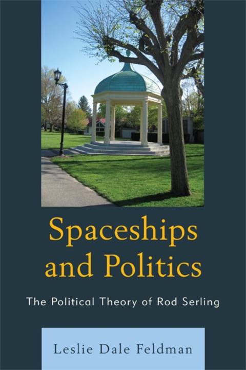 Cover image for book Spaceships and Politics