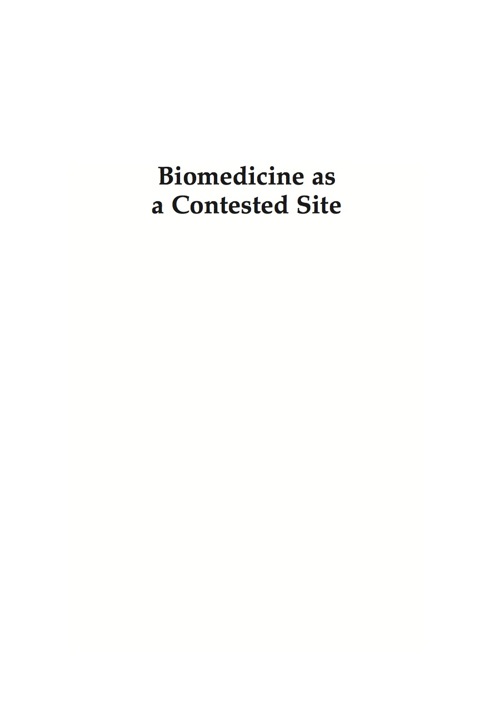 Cover image for book Biomedicine as a Contested Site