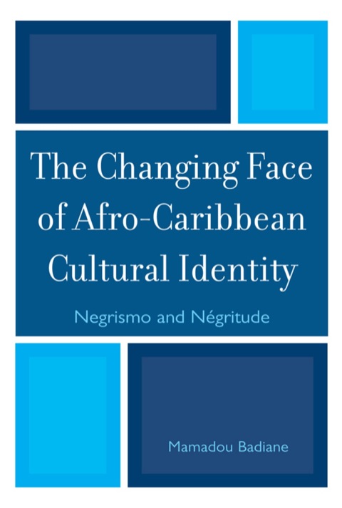Cover image for book The Changing Face of Afro-Caribbean Cultural Identity