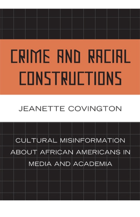 Cover image for book Crime and Racial Constructions