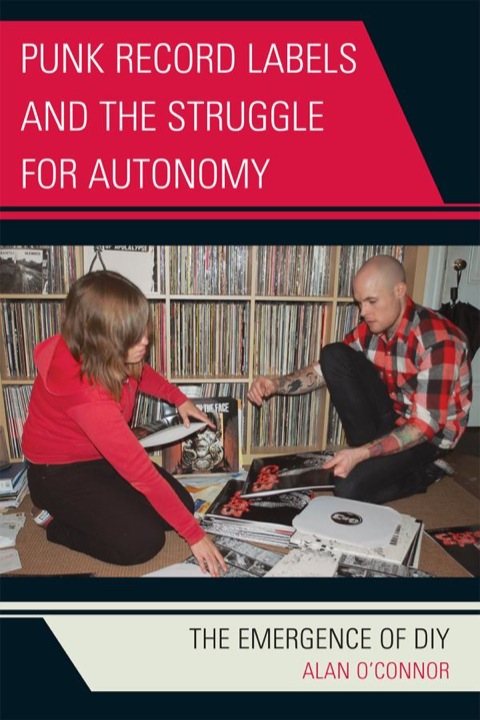 Cover image for book Punk Record Labels and the Struggle for Autonomy
