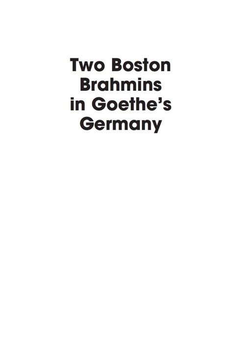 Cover image for book Two Boston Brahmins in Goethe's Germany