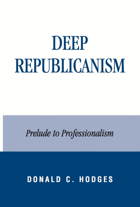 Cover image for book Deep Republicanism