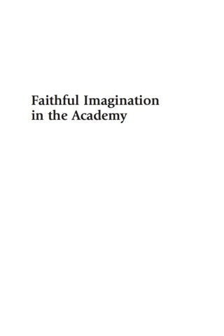Faithful Imagination in the Academy