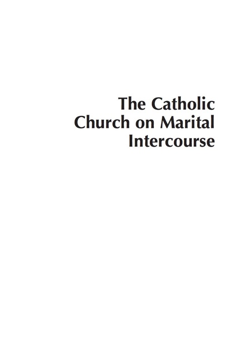 Cover image for book The Catholic Church on Marital Intercourse
