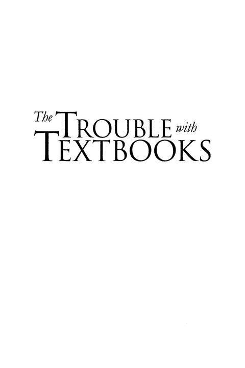 Cover image for book The Trouble with Textbooks