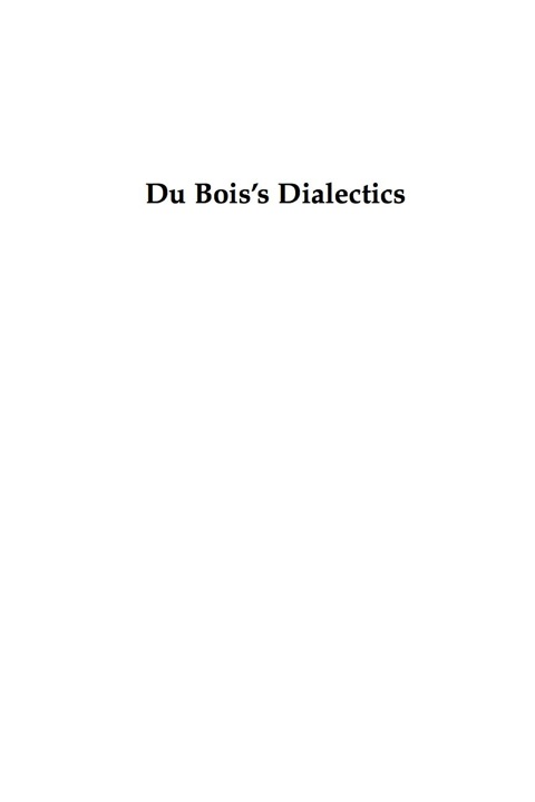 Cover image for book Du Bois's Dialectics