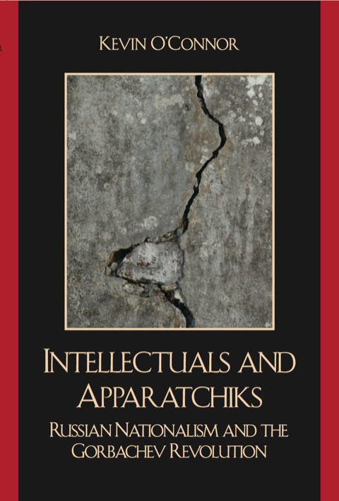 Intellectuals and Apparatchiks 