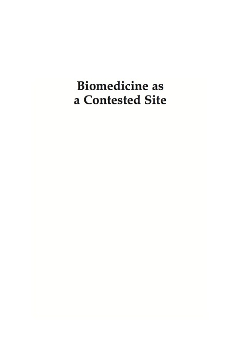 Cover image for book Biomedicine as a Contested Site
