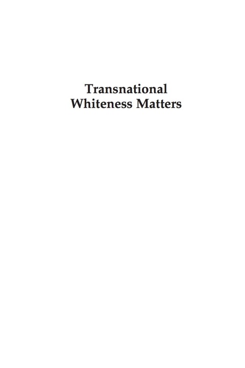 Cover image for book Transnational Whiteness Matters