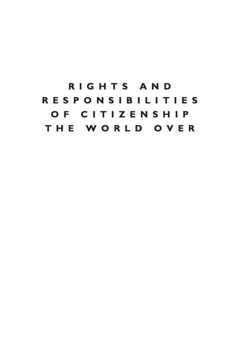 Rights and Responsibilities of Citizenship the World Over 