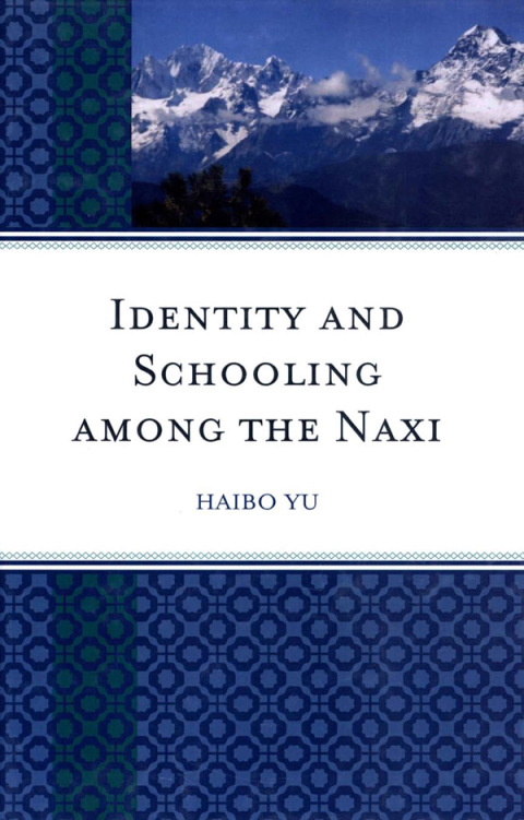 Cover image for book Identity and Schooling among the Naxi
