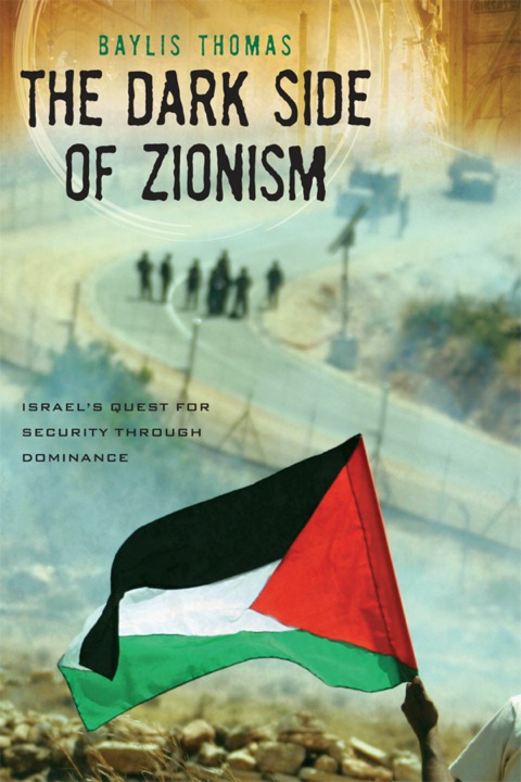 Cover image for book The Dark Side of Zionism
