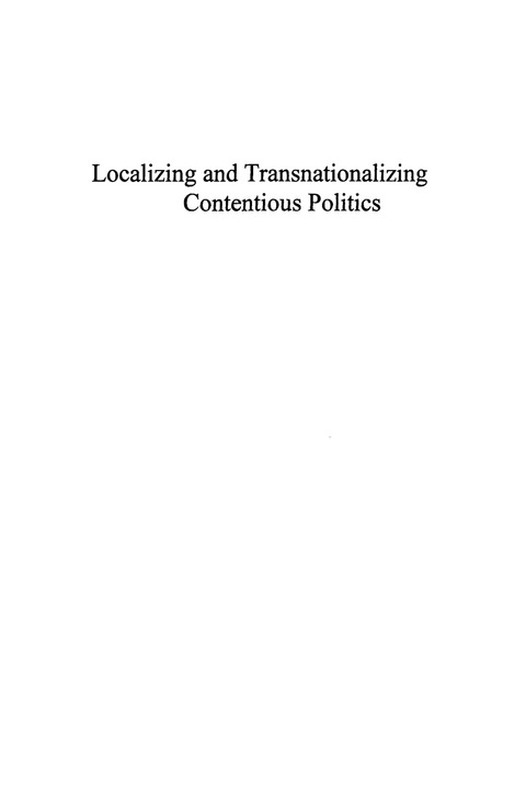 Cover image for book Localizing and Transnationalizing Contentious Politics