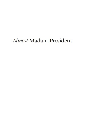 Almost Madam President