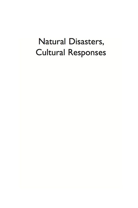 Natural Disasters, Cultural Responses 