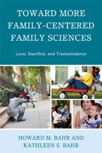 Cover image: Toward More Family-Centered Family Sciences 9780739126738