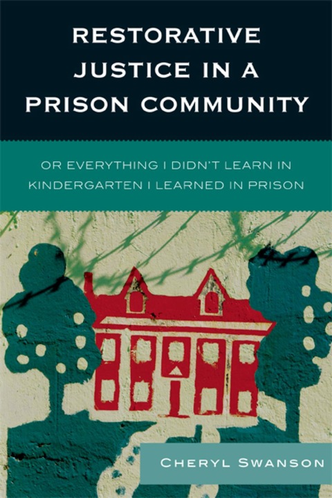 Cover image for book Restorative Justice in a Prison Community