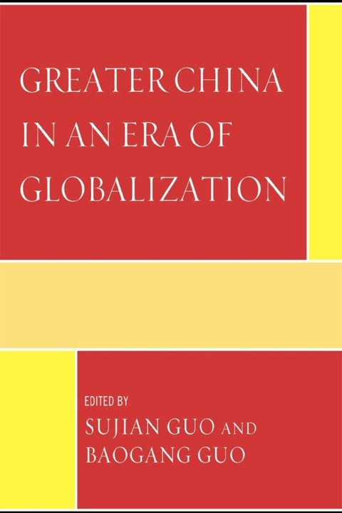 Cover image for book Greater China in an Era of Globalization
