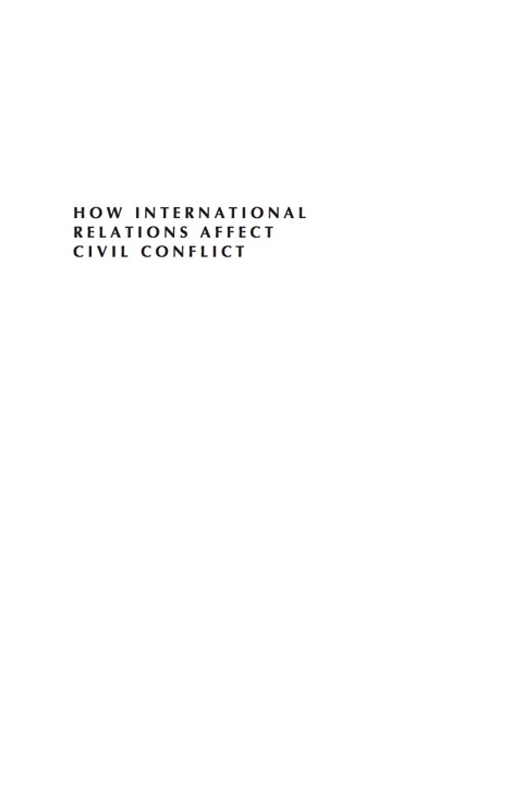 Cover image for book How International Relations Affect Civil Conflict