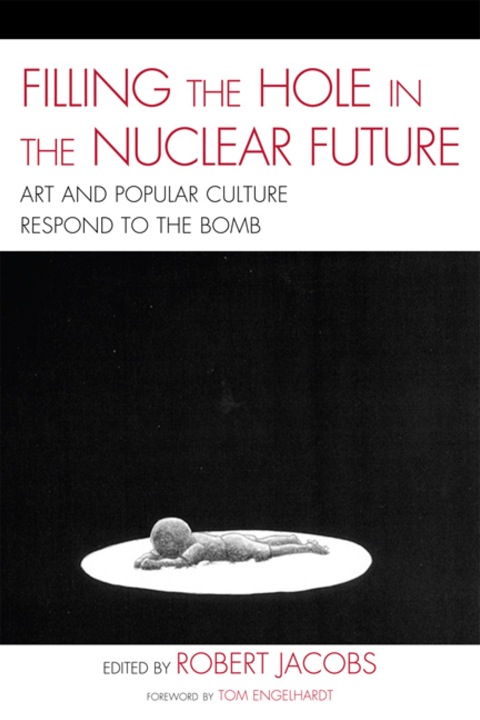 Cover image for book Filling the Hole in the Nuclear Future