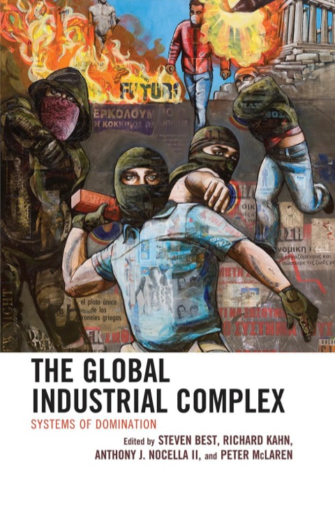 The Global Industrial Complex 