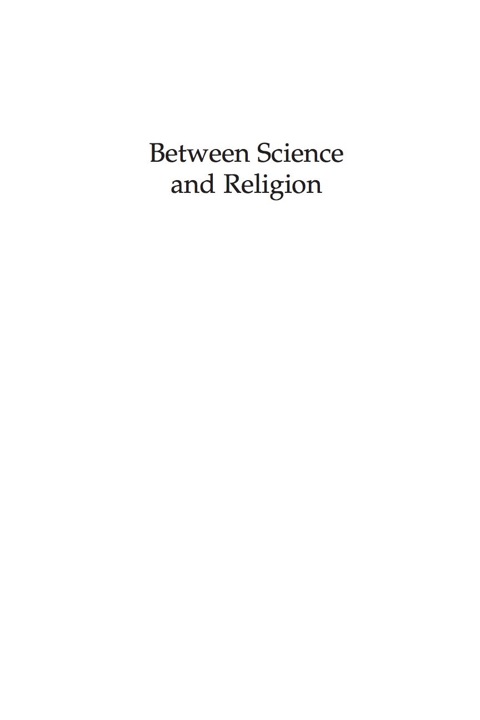 Cover image for book Between Science and Religion