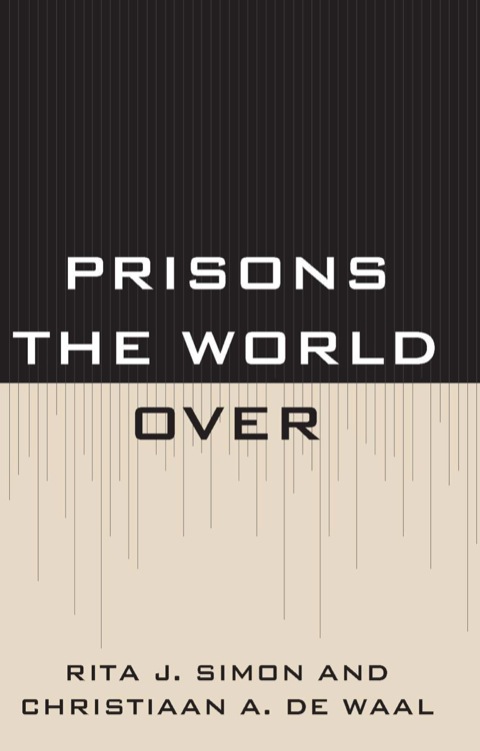 Prisons the World Over 