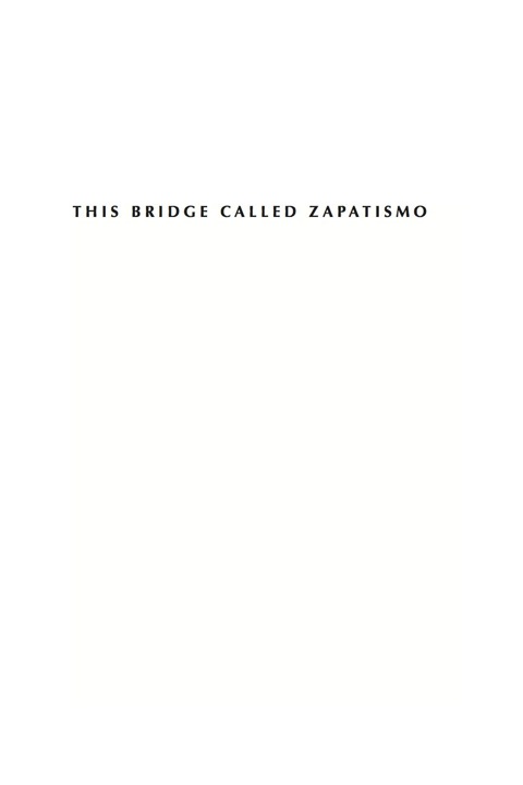 Cover image for book This Bridge Called Zapatismo