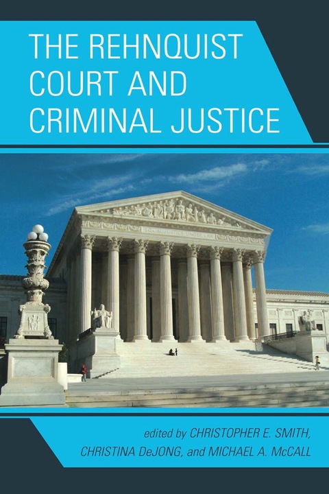 Cover image for book The Rehnquist Court and Criminal Justice