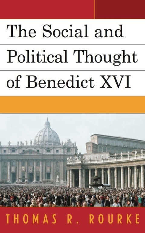 Cover image for book The Social and Political Thought of Benedict XVI