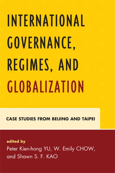 Cover image for book International Governance, Regimes, and Globalization
