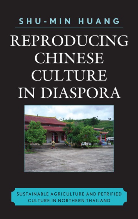 Cover image for book Reproducing Chinese Culture in Diaspora