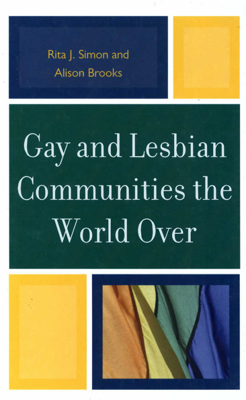 Gay and Lesbian Communities the World Over 