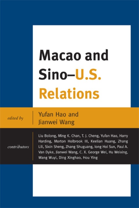 Macao and U.S.-China Relations 