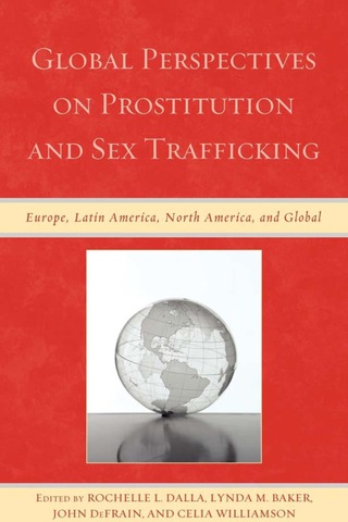 Global Perspectives on Prostitution and Sex Trafficking