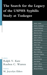 Cover image: The Search for the Legacy of the USPHS Syphilis Study at Tuskegee 9780739147252