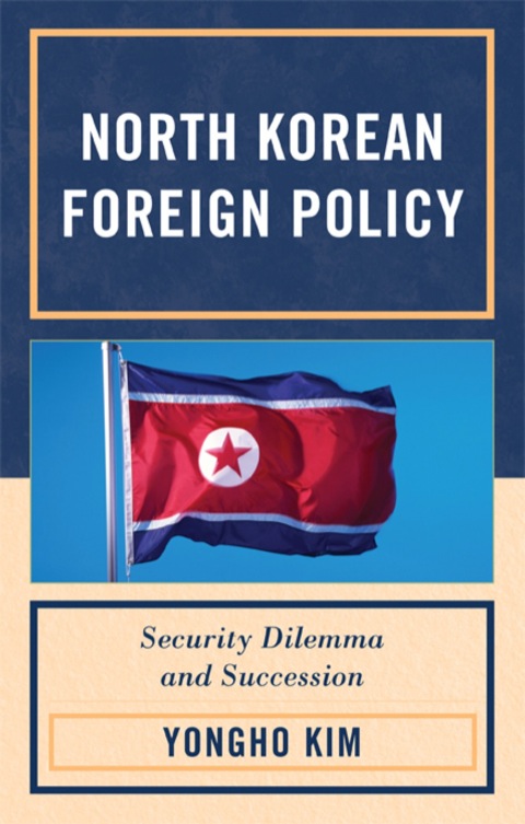 Cover image for book North Korean Foreign Policy