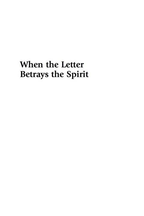 Cover image for book When the Letter Betrays the Spirit