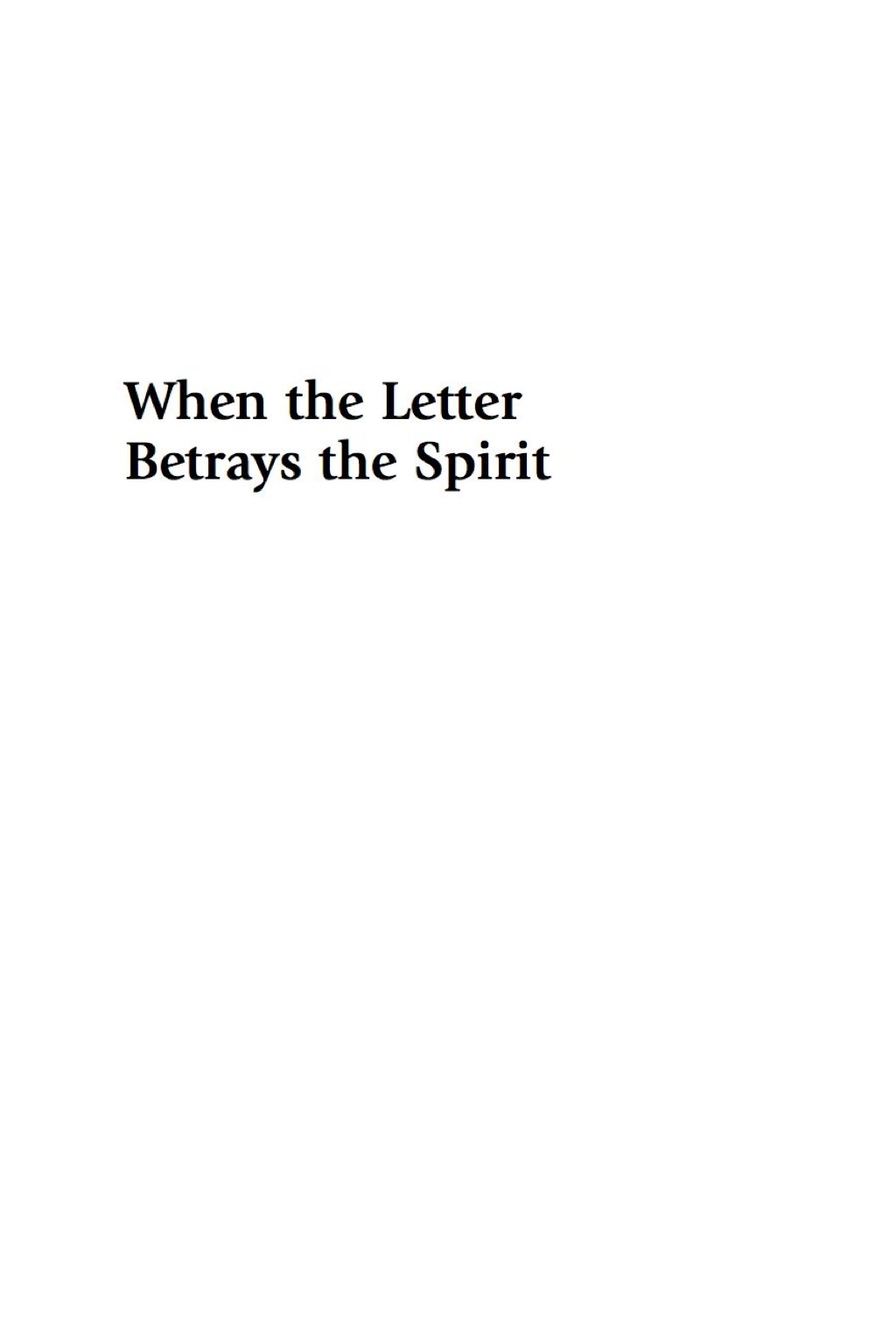 When the Letter Betrays the Spirit (eBook) - Tyson D. King-Meadows,