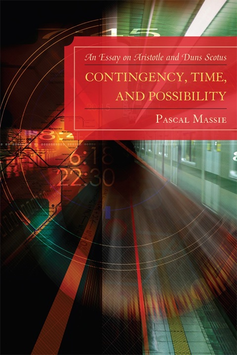 Cover image for book Contingency, Time, and Possibility